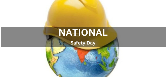 National Safety Day [राष्ट्रीय सुरक्षा दिवस]